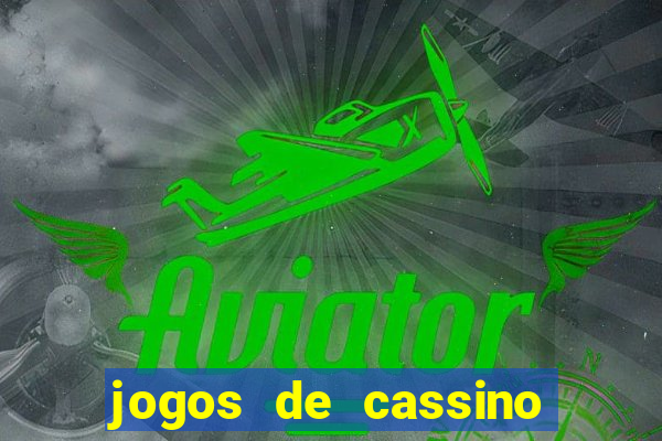 jogos de cassino que ganha dinheiro de verdade